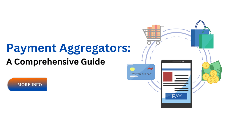 Payment Aggregators Simplified !